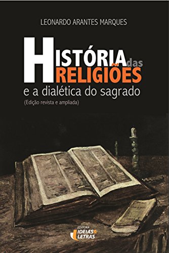 História das religiões e a dialética do sagrado: