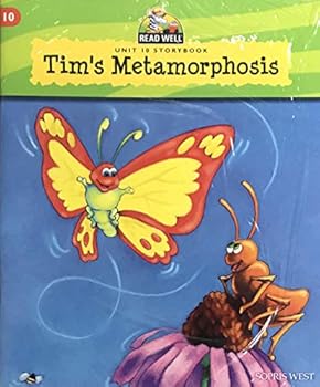 Paperback Tim's Metamorphosis Unit 10 StoryBook (Read Well) Book