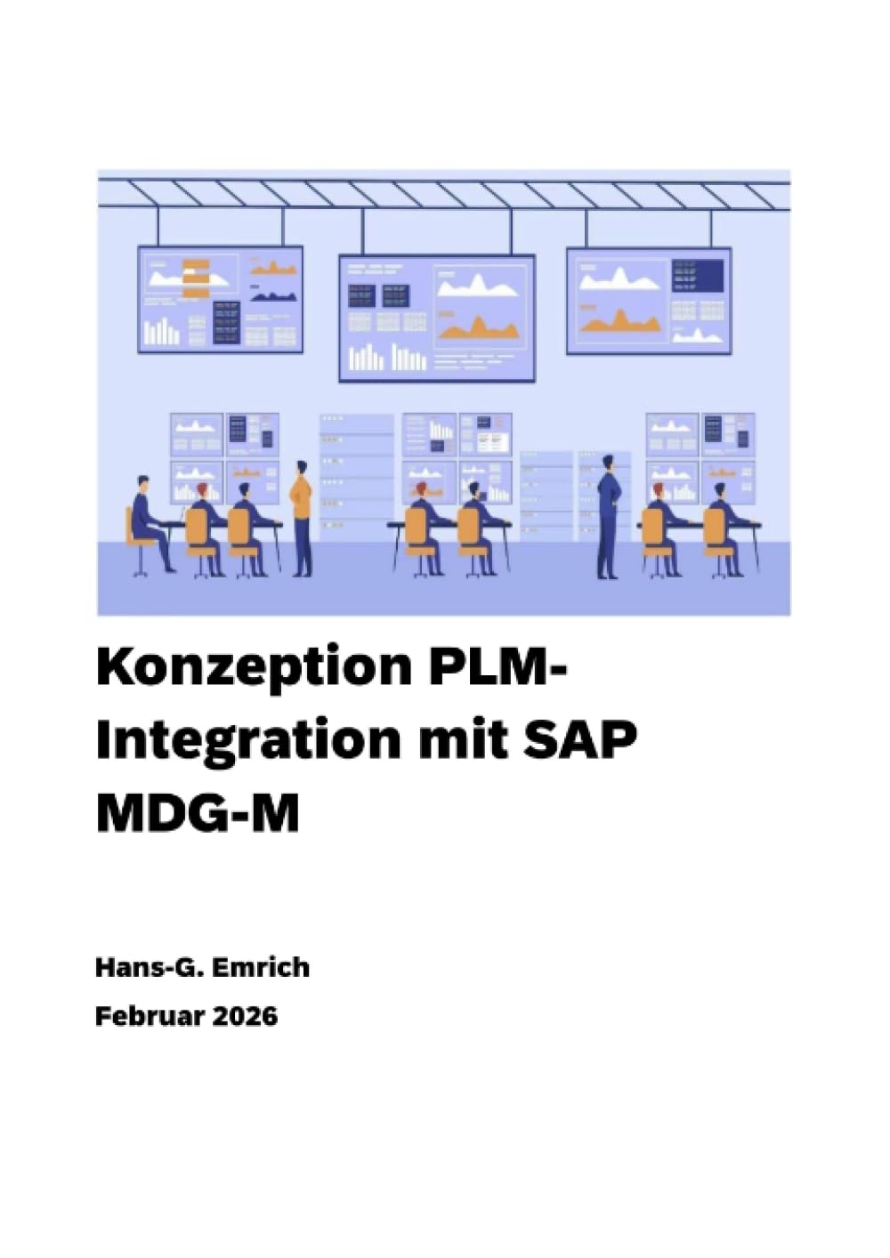 Konzeption zur Integration von SAP PLM mit SAP MDG-M: Konzeption zur Integration von SAP PLM mit SAP MDG-M