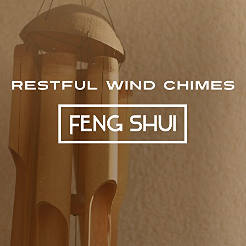 Restful Wind Chimes Feng Shui, Good Energy, Gentle Music, Relaxed Atmosphere, Aura Cleansing
