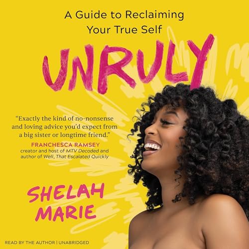 Listen to Unruly by Shelah Marie episode artwork