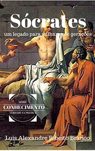 Sócrates (Série Conhecimento Livro 1)