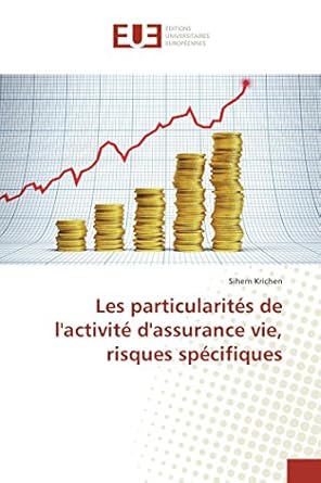Les particularités de l'activité d'assurance vie, risques spécifiques