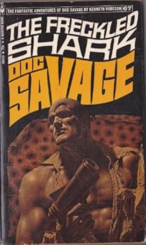 Mass Market Paperback Doc Savage- The Freckled Shark Book