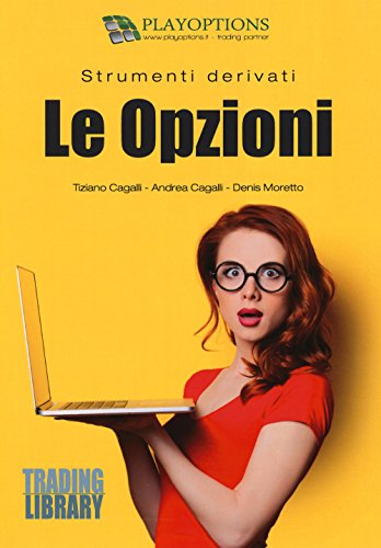 Strumenti derivati. Le opzion