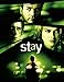 Stay