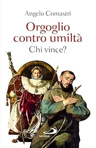 Orgoglio contro umiltà. Chi vince?