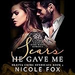 Cover of Scars He Gave Me