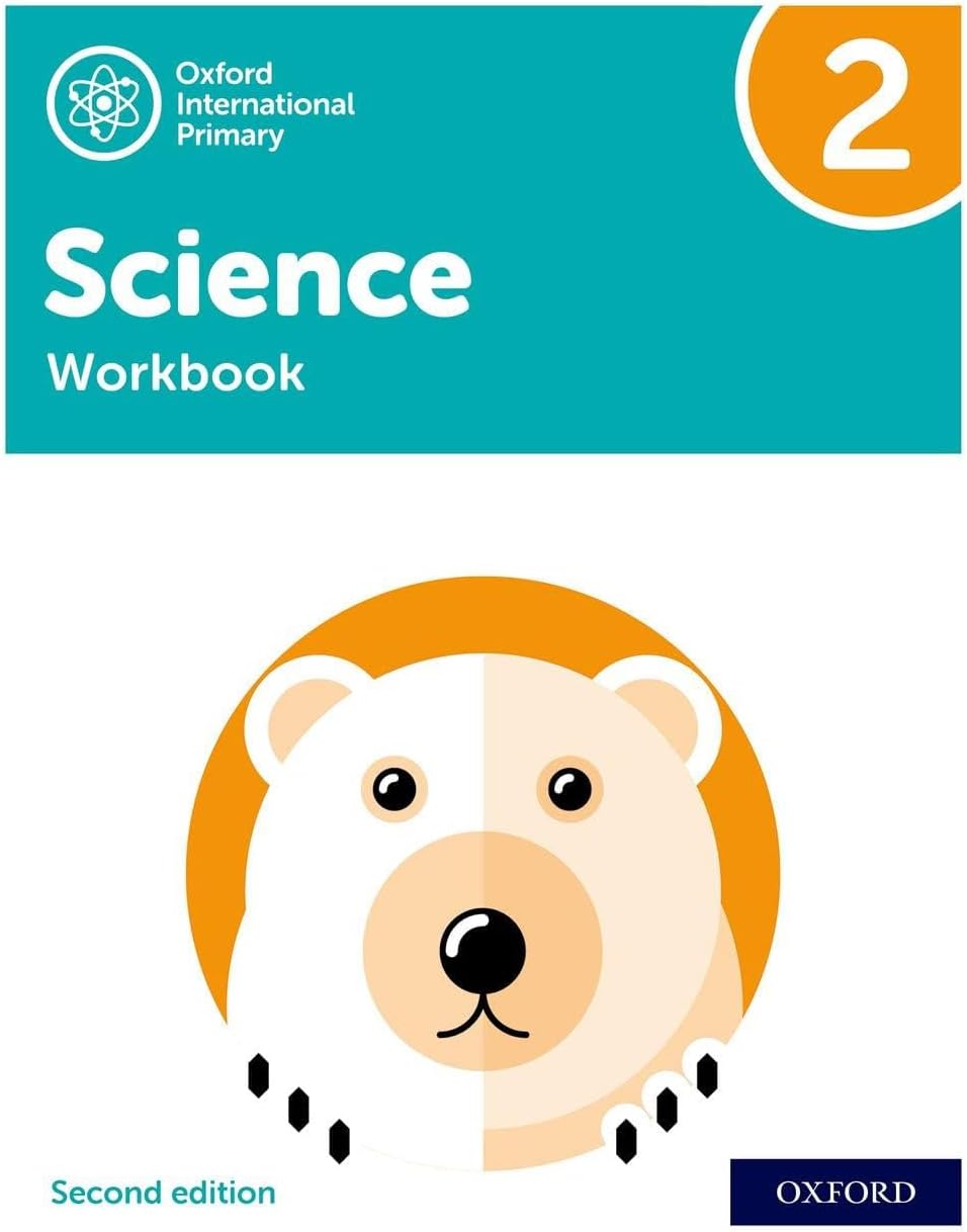 Oxford International Primary Science: Workbook 2 Paperback – 1 Dec. 2016