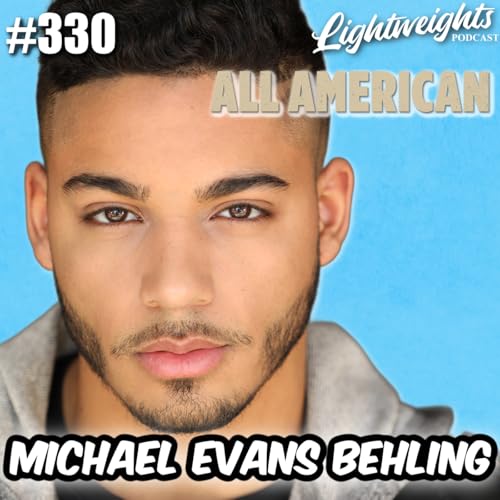 ALL AMERICAN Star MICHAEL EVANS BEHLING!! (Jordan Baker, Season 7, Becoming A Lead) Podcast Por  arte de portada