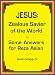 Jesus: Zealous Savior of the World - Some Answers for Reza Aslan
