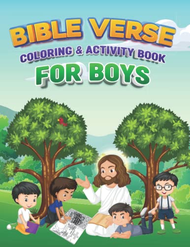 Bible Verse Coloring & Activity Book for Boys: Color 40 Pages of the Inspiring Christ Words & Quotes, Mindfulness CBT Art Therapy for Stress, Depression & Anxiety Relief for Teens & Kids