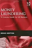 Money Laundering: A Concise Guide for All Business