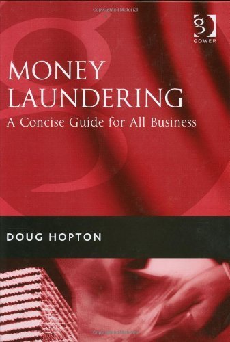 Buy Money Laundering: A Concise Guide for All Business — BookShops.in