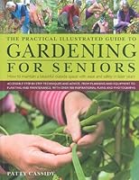 Gardening for Seniors 1846819326 Book Cover