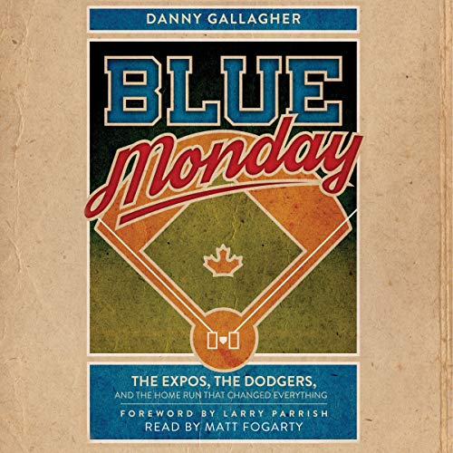 Blue Monday by Danny Gallagher, Larry Parrish - foreword episode artwork