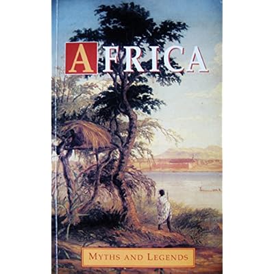 Africa: Myths and Legends