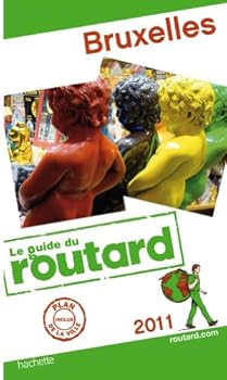 Paperback Guide du Routard Bruxelles 2011 [French] Book