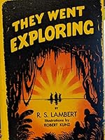 They Went Exploring B000JUQVIG Book Cover