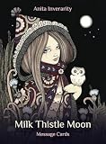 Milk Thistle Moon Message Cards: 70 Message Cards With Booklet ...