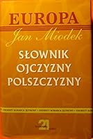 Słownik Ojczyzny Polszczyzny 8387977926 Book Cover