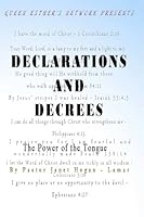 Declarations And Decrees: The Power of the Tongue (Prayers That Shake Heaven) 1482313332 Book Cover