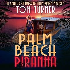 Page de couverture de Palm Beach Piranha