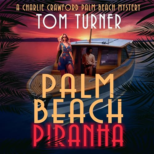 Palm Beach Piranha by Tom Turner episode artwork