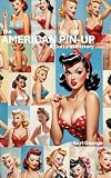 pin up girl clothing  The American Pin-Up: A Cultural History