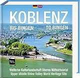 Koblenz bis Bingen / Koblenz to Bingen - Book To Go: Der Bildband für die Hosentasche