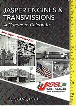 Unknown Binding Jasper Engines & Transmissions A Culture to Celebrate Book