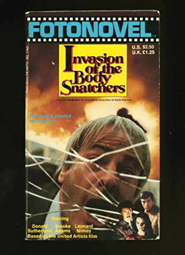 Invasion Of The Body Snatchers * Photonovel * M... [Unknown] B000AYWB1C Book Cover