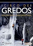 Circo de Gredos: Escaladas en hielo, nieve, mixto ...: Diseño elegante Hecho de material de calidad que es lo suficientemente resistente para un uso prolongado Producto útil y práctico