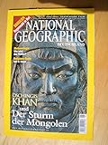 regierung deutschland 2005  National Geographic. Deutschland. Juni 2005. (Heft 6/2005) Dschingis Khan und Der Sturm der Mongolen.