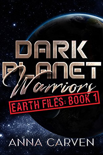 Dark Planet Warriors: Earth Files (Rykal & Arin)