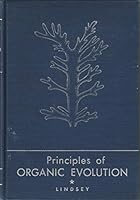 Principles of Organic Evolution, With 216 Illustrations; B00JCUKBPS Book Cover