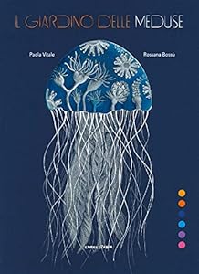 Il giardino delle meduse