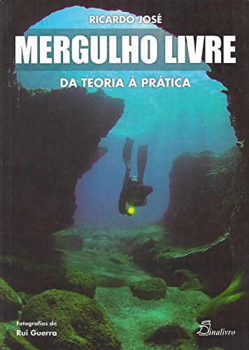 Mergulho Livre da Teoria a Pratica