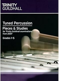 Tuned Percussion Pieces & Studies for Trinity Guildhall Examinations from 2007: Grades 1-5