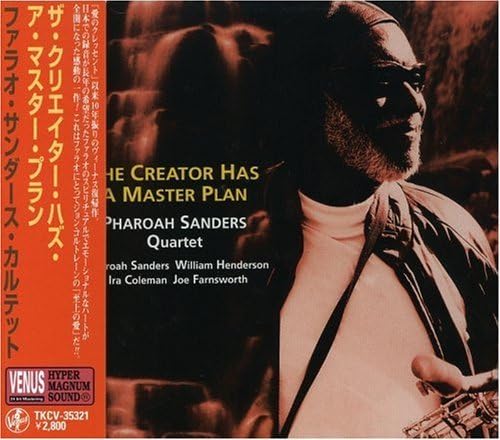 PHAROAH SANDERS QUARTET - The Creator Has A Master Plan - Disque CD