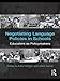 Negotiating Language Policies in Schools: Educators as Policymakers