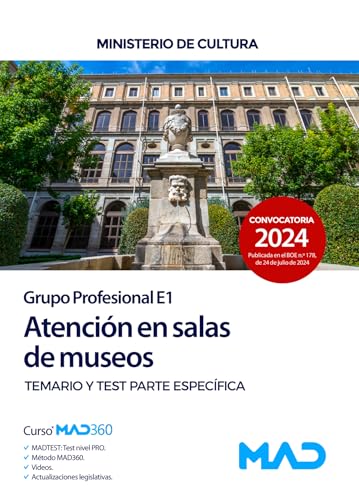 Atención en salas de museos (Grupo Profesional E1) del Ministerio de Cultura