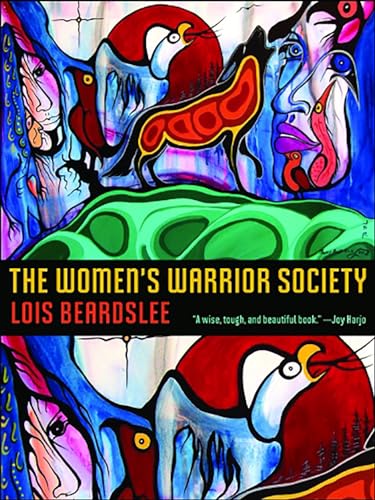 The Women's Warrior Society (Volume 62) (Sun Tracks)