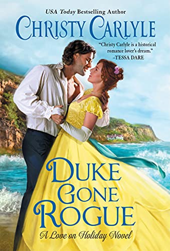 Duke Gone Rogue: A Delightful Regency Romance Where a Grumpy Duke Meets His Match in Cornwall (Love on Holiday, 1) image 2