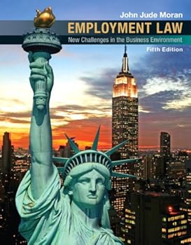 Hardcover Pearson - Employment Law, By Moran, 5th Edition By John J. Moran Book