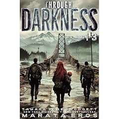 Through Darkness Box Set Books 1-3 Audiolibro Por Tamara Rose Blodgett, Marata Eros arte de portada