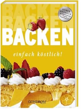 Hardcover Backen einfach köstlich! [German] Book