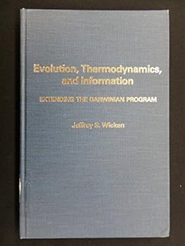 Hardcover Evolution, Thermodynamics, and Information: Extending the Darwinian Program Book