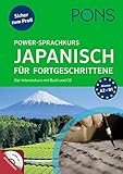  PONS Power-Sprachkurs Japanisch lernen für Fortgeschrittene: Der Intensivkurs mit Buch und CD