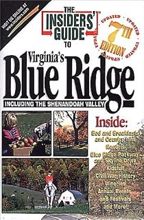 Insiders' Guide to Virginia's Blue Ridge